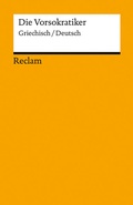 Cover: Die Vorsokratiker. Griechisch/Deutsch - Reclam