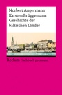 Bild: Geschichte der baltischen L&auml;nder - Reclam