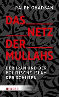 Enlarge image Cover: Das Netz der Mullahs - Verlag Herder