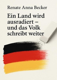Enlarge image Cover: Ein Land wird ausradiert - epubli