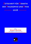 Cover: Zeitschrift f&uuml;r Didaktik der Philosophie und Ethik (ZDPE) / ZDPE Ausgabe 04/2026 - Buchner, C.C.