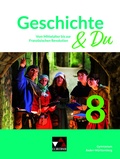 Cover: Geschichte & Du Baden-W&uuml;rttemberg 8 - Buchner, C.C.