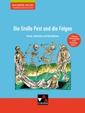 Cover: Buchners Kolleg. Themen Geschichte / Die Gro&szlig;e Pest und die Folgen - Buchner, C.C.