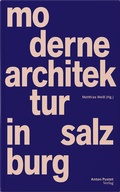 Bild: Moderne Architektur in Salzburg - Verlag Anton Pustet Salzburg