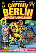 Cover: CAPTAIN BERLIN Supersammelband 3 - Weissblech Comics