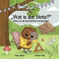 Cover: "Wat is dat blots?" - Landschaftsverband Stade