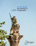 Cover: 950 Jahre K&ouml;ngen - Kreisarchiv Esslingen