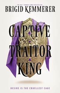 Enlarge image Cover: Captive Traitor King - HarperVoyager