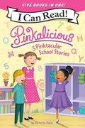Cover: Pinkalicious: 5 Pinktacular School Stories - HarperCollins