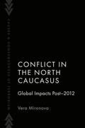 Cover: Conflict in the North Caucasus - Oxford University Press Inc
