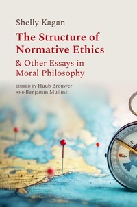 Enlarge image Cover: The Structure of Normative Ethics - Oxford University Press Inc