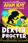 Cover: Dexter Procter and the Case of the Disappearing Doctor - Puffin