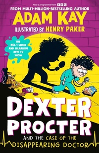 Enlarge image Cover: Dexter Procter and the Case of the Disappearing Doctor - Puffin