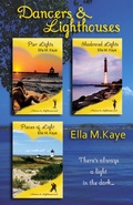 Cover: Dancers & Lighthouses, Books 1-3 - Ella M. Kaye