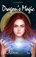 Cover: Dragon's Magic (The Merged Worlds, #9) - J. E. Andrews