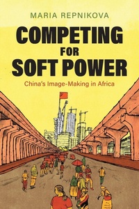 Enlarge image Cover: Competing for Soft Power - Cambridge University Press