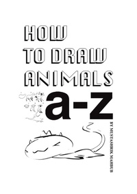 Enlarge image Cover: How To Draw Animals - Austin Macauley Publishers