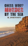 Cover: Guess Who? Murder by the Sea - Austin Macauley Publishers