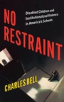 Cover: No Restraint - NYU Press