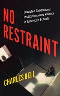 Cover: No Restraint - NYU Press