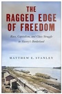 Cover: The Ragged Edge of Freedom - Monthly Review Press