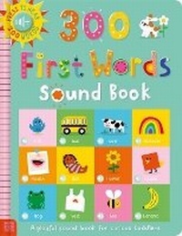 Enlarge image Cover: 300 First Words Sound Book - Make Believe Ideas