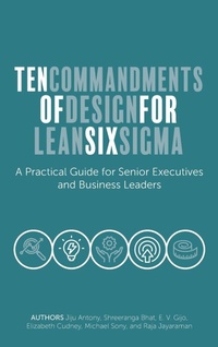 Enlarge image Cover: Ten Commandments of Design for Lean Six Sigma - Emerald Publishing Limited