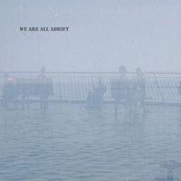 Enlarge image Cover: We Are All Adrift - Chroma Editions