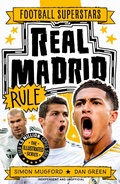Cover: Real Madrid Rule - Welbeck Children's Books