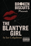 Cover: The Blantyre Girl - Broken Biscuits