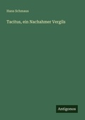 Cover: Tacitus, ein Nachahmer Vergils - Antigonos Verlag