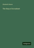 Cover: The Harp of Accushnet - Antigonos Verlag