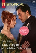 Cover: Lady Margarets skandal&ouml;se Sehnsucht - CORA Verlag