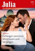 Cover: Gefangen zwischen Misstrauen und Verlangen - CORA Verlag