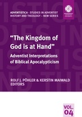 Cover: "The Kingdom of God is at Hand" - Theologische Hochschule Friedensau
