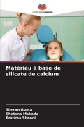 Cover: Materiau a base de silicate de calcium - Editions Notre Savoir