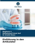 Cover: Einfuehrung in den Artikulator - Verlag Unser Wissen