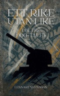 Cover: Ett rike utan like, del tre - Runstroms Forlag