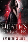 Cover: Death's Daughter (Realm Walker, #2) - Kathleen collins