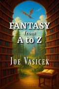 Cover: Fantasy from A to Z - Joe Vasicek
