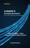 Cover: AI Roadmap & Implementation Strategy for Small & Medium Businesses (Building AI Readiness - A Global Playbook for Small and Medium Businesses, #1) - Hajavia Solutions
