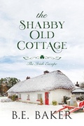Cover: The Shabby Old Cottage (The Irish Escape, #3) - Purple Puppy Publishing