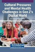 Cover: Cultural Pressures and Mental Health Challenges in Gen Z's Digital World - Igi Global Scientific Publishing