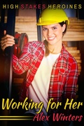 Cover: Working for Her - JMS Books LLC