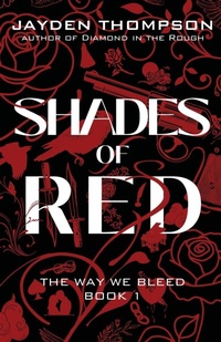 Enlarge image Cover: Shades of Red - Jayden Thompson