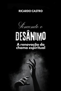 Cover: Vencendo O Des&acirc;nimo - Clube de Autores