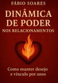 Cover: Din&acirc;mica De Poder Nos Relacionamentos - Clube de Autores