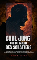 Bild: Carl Jung und die Macht des Schattens - Jaxbird LLC