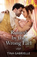 Cover: Ruined By The Wrong Earl - Mills & Boon