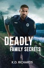 Cover: Deadly Family Secrets - HarperCollins